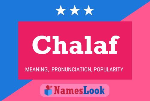 Chalaf Name Poster