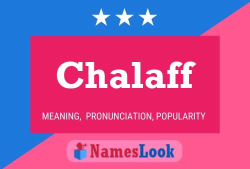 Chalaff Name Poster