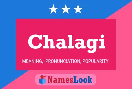 Chalagi Name Poster