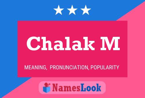 Chalak M Name Poster