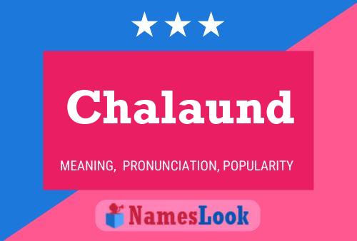 Chalaund Name Poster