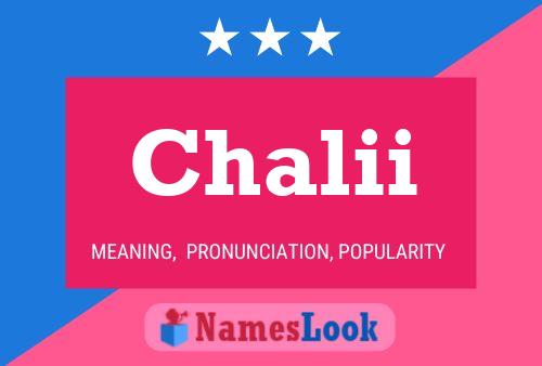 Chalii Name Poster