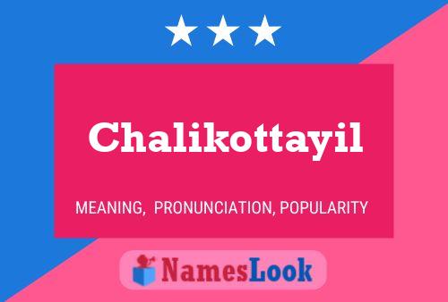 Chalikottayil Name Poster