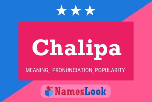 Chalipa Name Poster