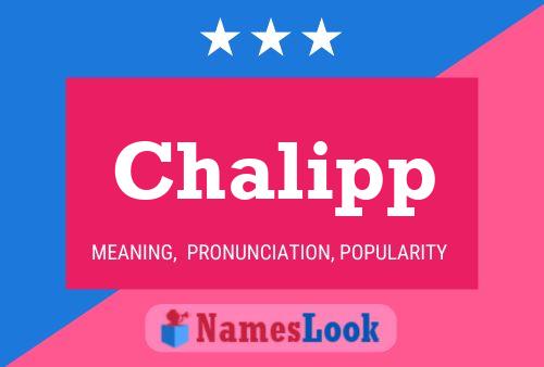 Chalipp Name Poster