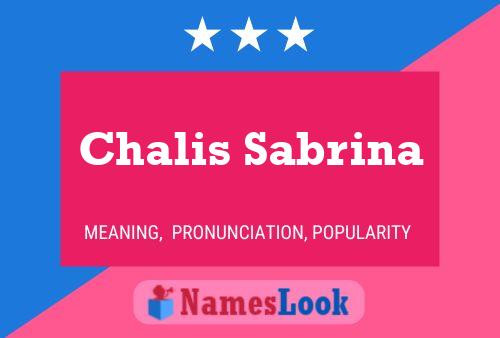 Chalis Sabrina Name Poster