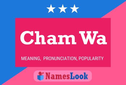 Cham Wa Name Poster