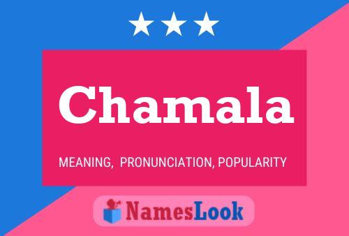 Chamala Name Poster