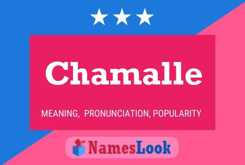 Chamalle Name Poster