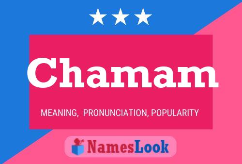 Chamam Name Poster