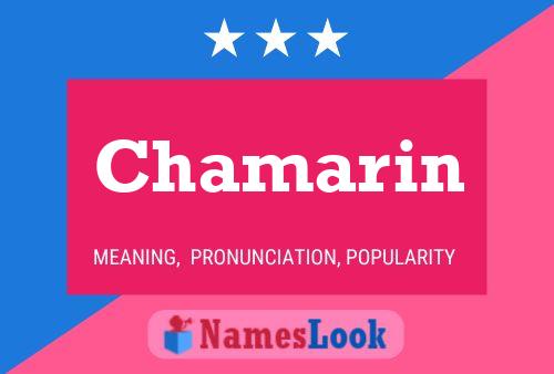 Chamarin Name Poster