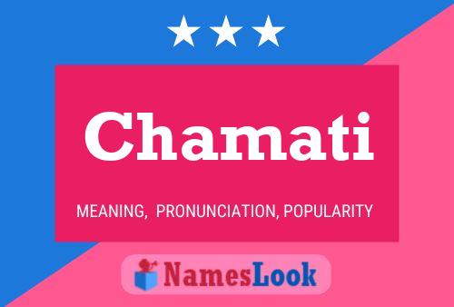 Chamati Name Poster