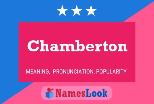 Chamberton Name Poster