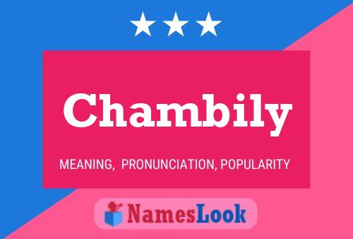 Chambily Name Poster