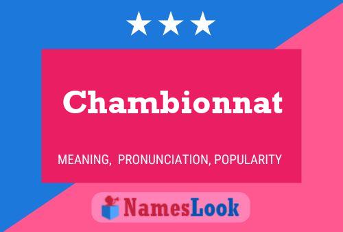 Chambionnat Name Poster