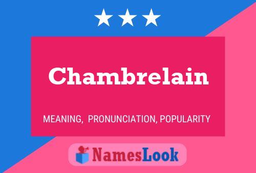 Chambrelain Name Poster