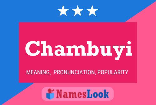 Chambuyi Name Poster