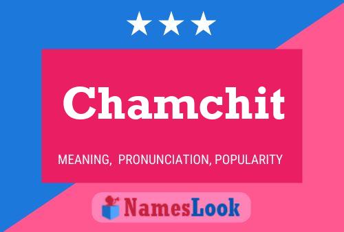 Chamchit Name Poster