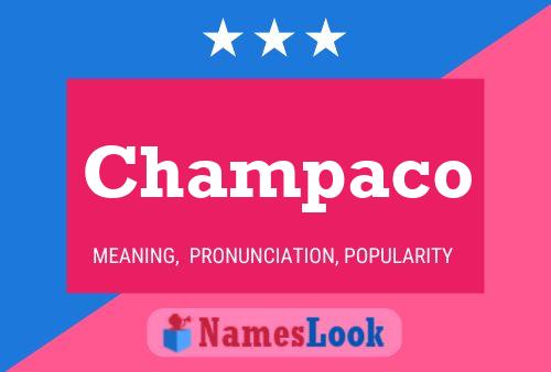 Champaco Name Poster