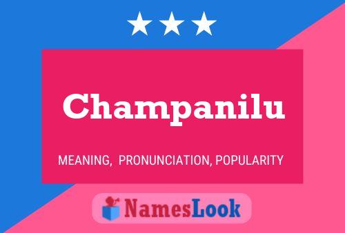 Champanilu Name Poster