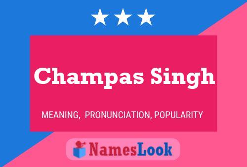 Champas Singh Name Poster