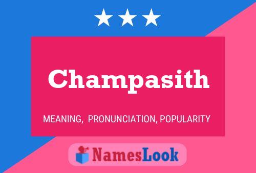 Champasith Name Poster