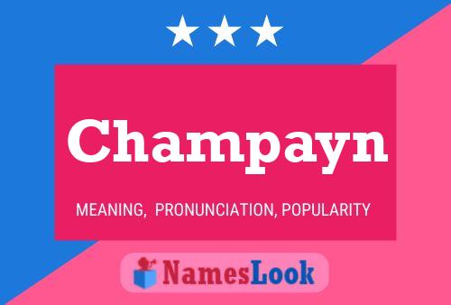 Champayn Name Poster