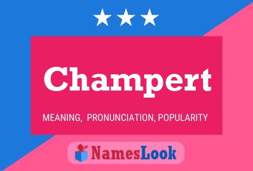 Champert Name Poster