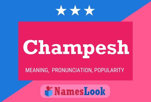 Champesh Name Poster