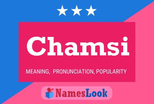 Chamsi Name Poster