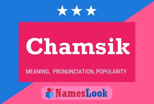 Chamsik Name Poster