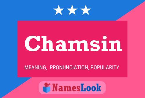 Chamsin Name Poster