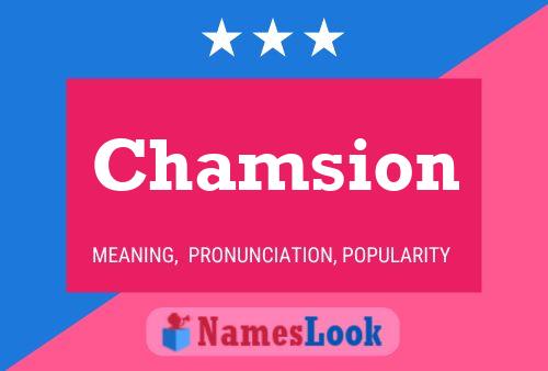 Chamsion Name Poster