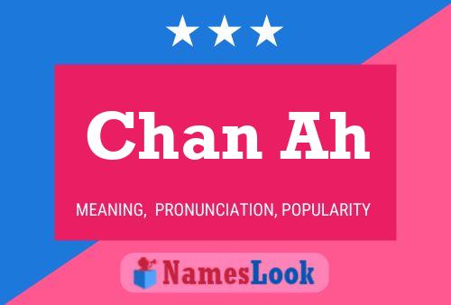 Chan Ah Name Poster