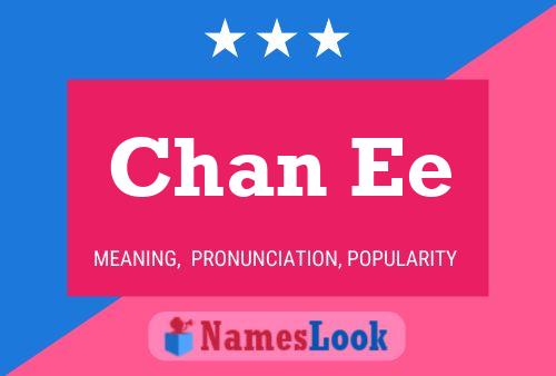 Chan Ee Name Poster