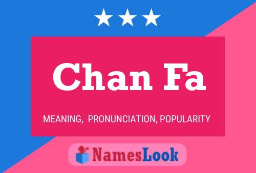 Chan Fa Name Poster