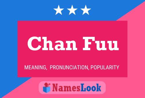 Chan Fuu Name Poster