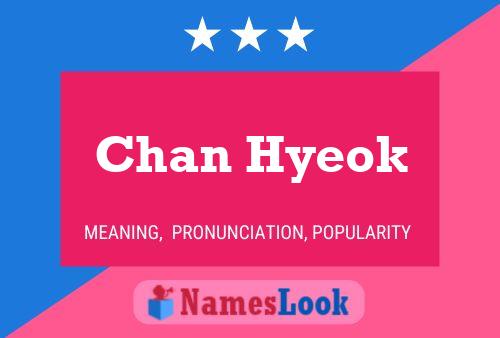 Chan Hyeok Name Poster