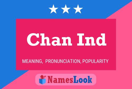 Chan Ind Name Poster