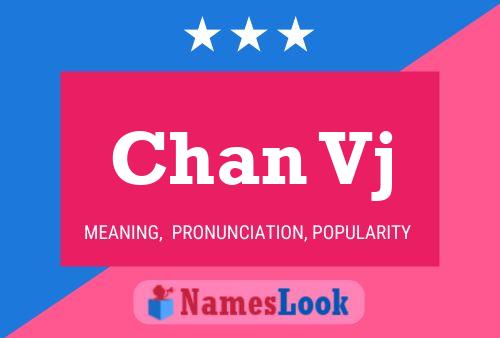 Chan Vj Name Poster