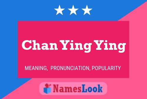 Chan Ying Ying Name Poster