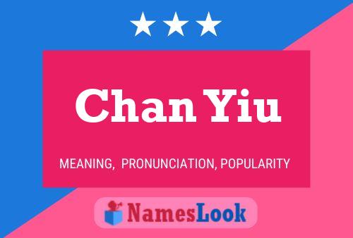 Chan Yiu Name Poster