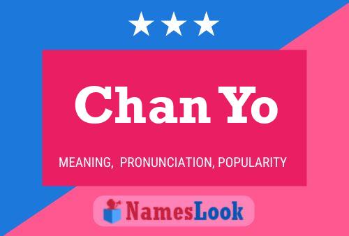 Chan Yo Name Poster