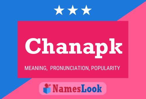 Chanapk Name Poster