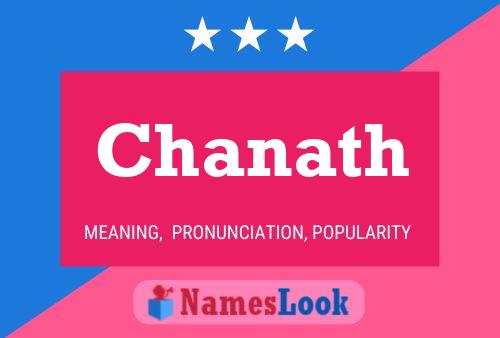 Chanath Name Poster