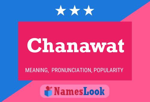 Chanawat Name Poster