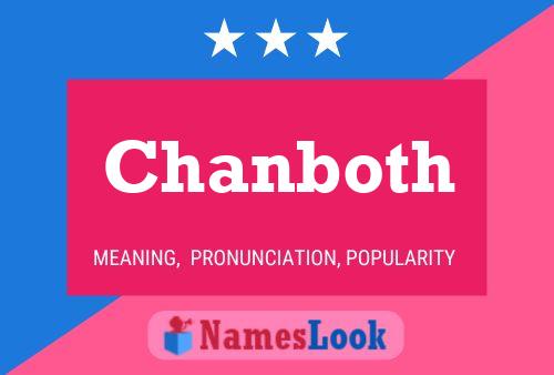 Chanboth Name Poster