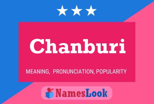 Chanburi Name Poster