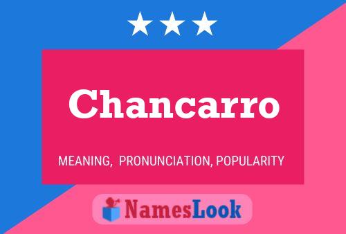 Chancarro Name Poster