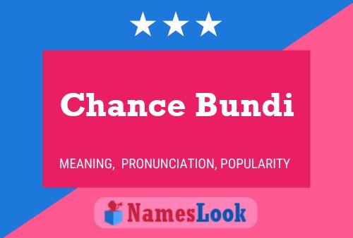 Chance Bundi Name Poster